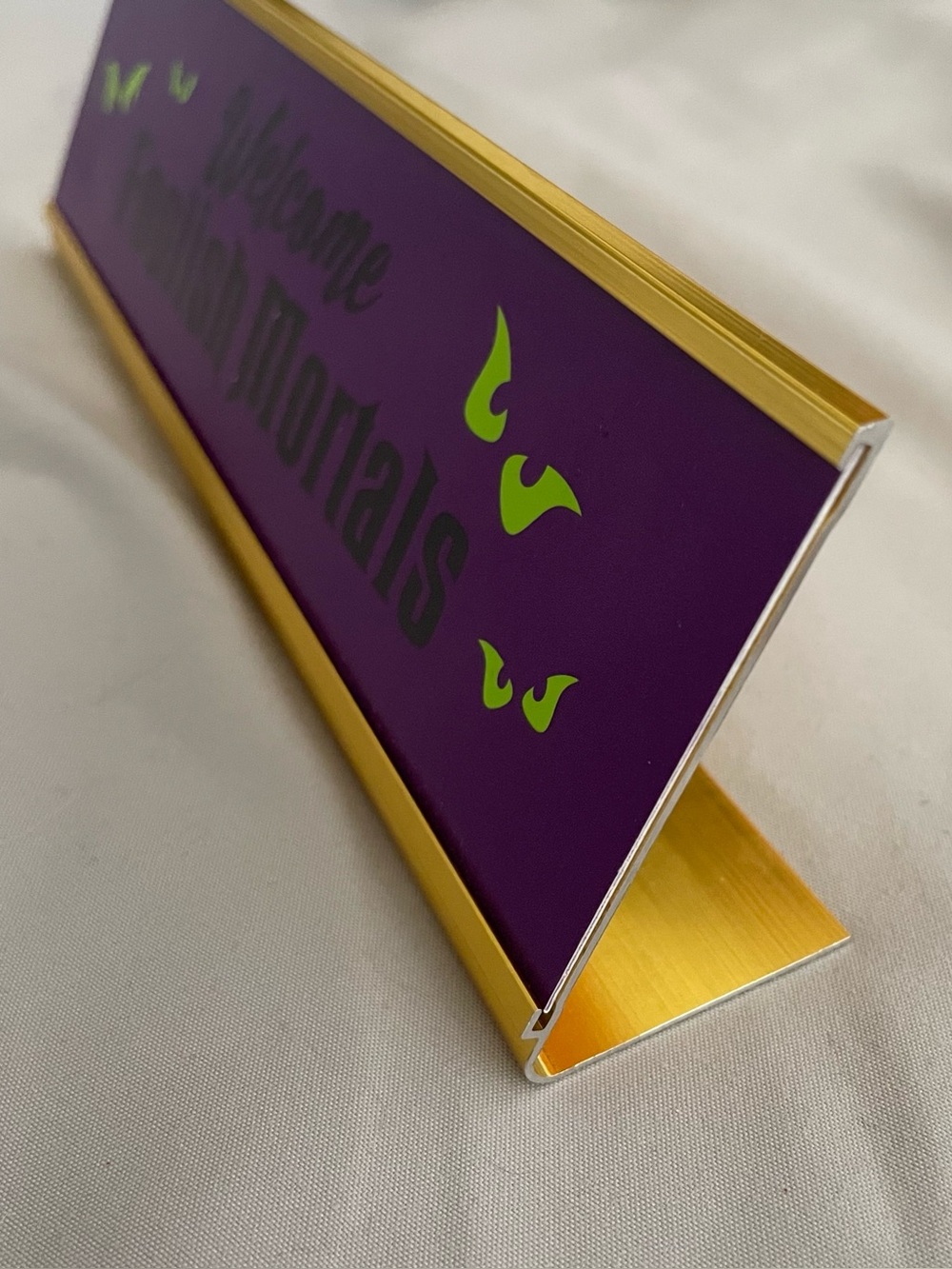 Foolish Mortal Desk Plaque - Picture 2 of 4